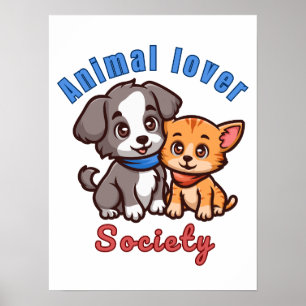 Poster Société d'amoureux des animaux pour amoureux des a