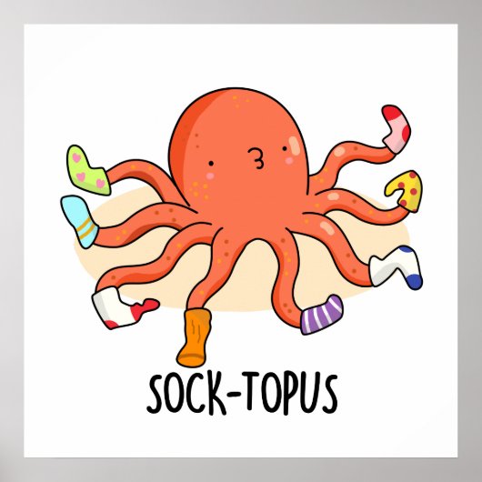 Poster Socktopus Drôle Octopus Avec Chaussettes Pun (Devant)