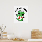 Poster Soda licious Funny Soda Pop Pun (Cuisine)