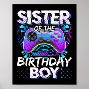 Poster Sœur du garçon d'anniversaire jeu vidéo drôle Bday