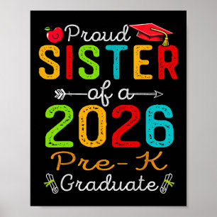 Poster Sœur fière d'un diplômé de la maternelle 2026 pour