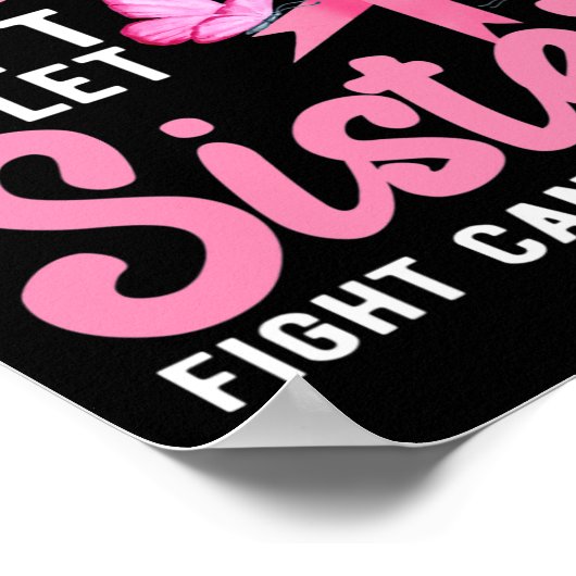 Poster Soeur ne laissez pas la soeur combattre seule le c (Coin)