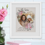 Poster Soeur Photo Gold Coeur en forme de cadre rose flor<br><div class="desc">Photo personnalisée que vous pouvez personnaliser pour n'importe qui et ajouter un dicton ou des mots préférés du coeur. Votre photo est placée dans un cadre en or géométrique en forme de coeur. Le cadre en pierres apparentes est décoré de bouquets d'aquarelle de fleurs roses. Il est écrit avec le...</div>