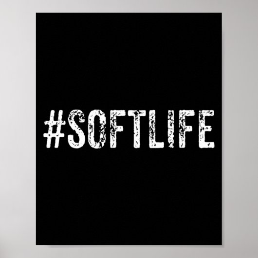 Poster Soft Life Dont Stress Stress Softlife Softli  (Devant)