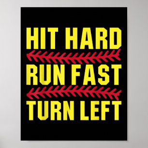 Poster Softball Hit Hard Run Fast Turn Left Men Boys Kid