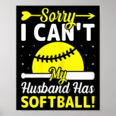 Poster Softball Lover Wife - Sorry I Can't My Husband Has (Devant)