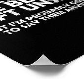 Poster Soings Are Better Left Unsaid Funny Sarcastic Quot (Coin)