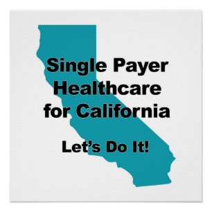 Poster Soins de santé payants pour la Californie