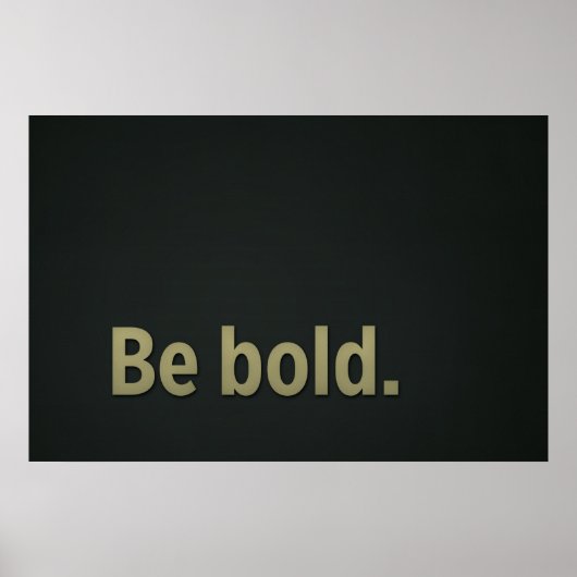 Poster Sois audacieuse ! (Devant)