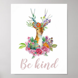 Poster Sois gentil ! Cerf floral aquarelle. Nourrisson