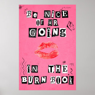 Poster Sois gentil ou tu vas dans le livre de Burn