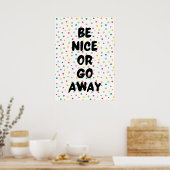 Poster Sois gentil ou va-t'en (Cuisine)