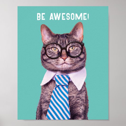 Poster "SOIS INCROYABLE !" Cravate Chat & Lunettes, Turqu (Devant)