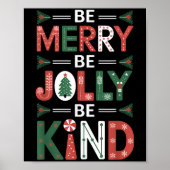 Poster Sois joyeux Be Jolly Be Kind Chemise Merry Xmas En (Devant)