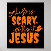Poster Soky Life Is Y Without Jesus Christian Halloween (Devant)