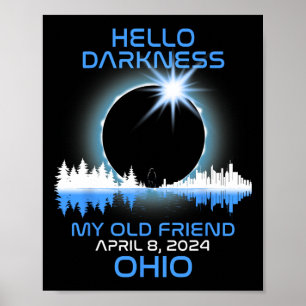 Poster Solar Eclipse 2024 Ohio Bonjour obscurité Mon Vieu