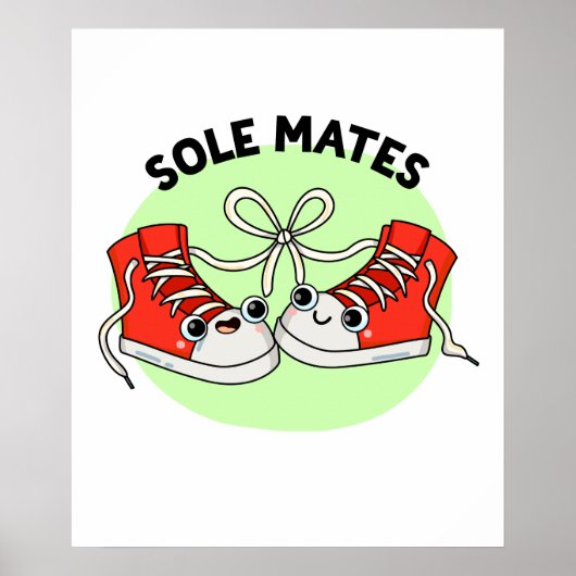 Poster Sole Mates Funny Chaussure Pun (Devant)