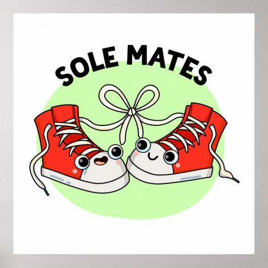 Poster Sole Mates Funny Chaussure Pun (Devant)