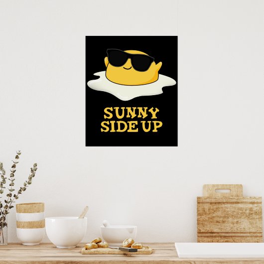 Poster soleil Side Up Funny Fried Egg Pun Dark BG (Cuisine)