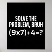 Poster Solve The Problem Bruh 67 Six Seven Funny Math Tea (Devant)