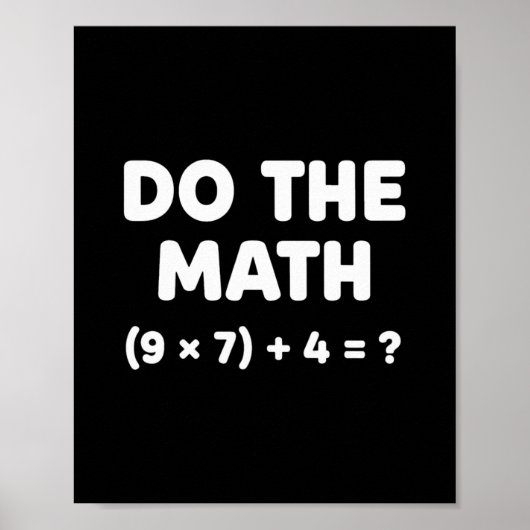 Poster Solve The Problem Do The Math 67 Meme Funny Teache (Devant)