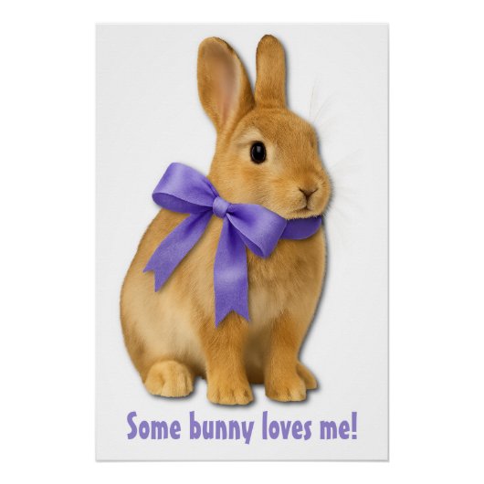 Poster Some bunny loves me! (Devant)