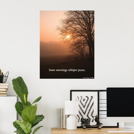 Poster Some Mornings Whisper Peace – Winter Calm Art Prin (Bureau à domicile)