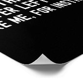 Poster Some Things Are Better Left Alone Like Me For Inst (Coin)