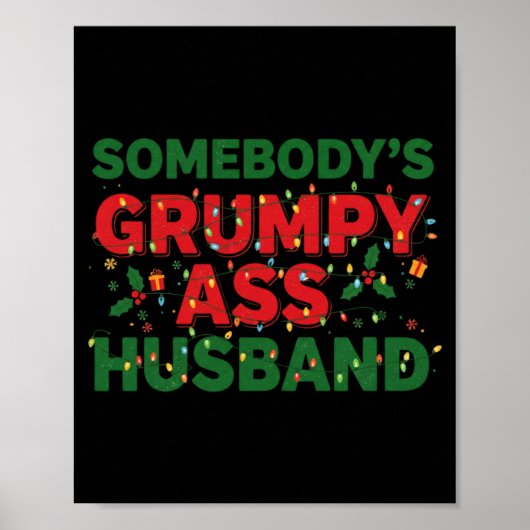 Poster Somebody's Mpy Husband Christmas Shirt _ Funny Xma (Devant)