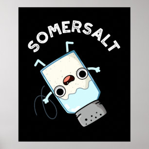 Poster Somersel Funny Somersault Salt Pun Dark BG