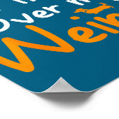 Poster Sometimes I Trip Over My Weiner Dog Funny (Coin)