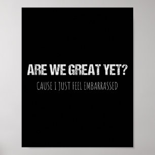 Poster Sommes-nous déjà grands parce que je me sens juste