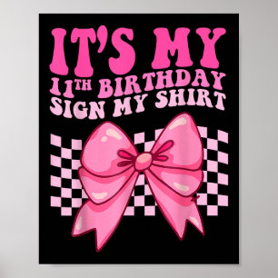 Poster Son 11e anniversaire Signe My Shirt Coquette Bow G