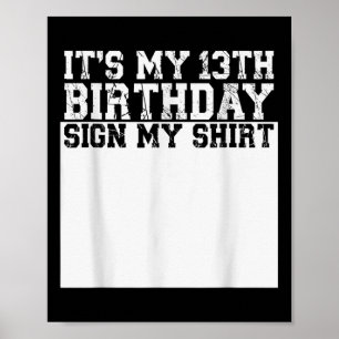 Poster Son 13ème anniversaire Signe Mon Chemise 13 Ans