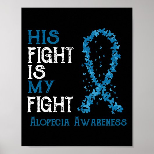 Poster Son Combat Est Mon Combat Alopecia Sensibilisation (Devant)