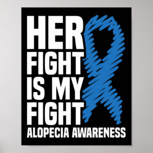 Poster Son combat est mon combat Blue Ribbon Alopecia