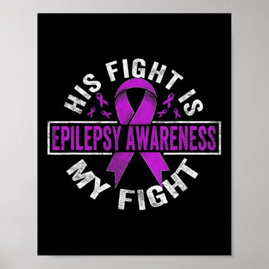 Poster Son combat est mon combat Epilepsie Combattre (Devant)