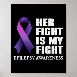 Poster Son combat est Mon combat Epilepsie Conscience