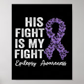 Poster Son combat est mon combat Epilepsy guerrier épilep (Devant)