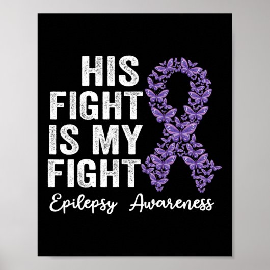 Poster Son combat est mon combat Epilepsy guerrier épilep (Devant)