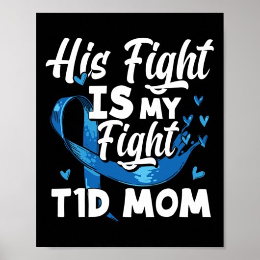 Poster Son combat est mon combat T1d Maman Connaissance d (Devant)