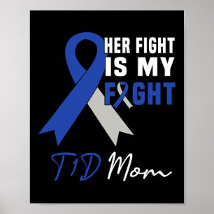 Poster Son combat est mon combat T1D Maman Conscience du 