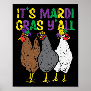 Poster Son Mardi Gras Yall 3 Poulets Amusants Agriculteur