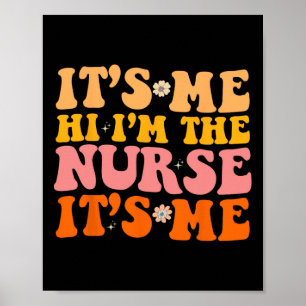 Poster Son Me Hi Je suis l'infirmière RN NICU ER Fun Nurs