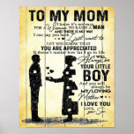 Poster Son To Mom Gift | Special Gift For Family<br><div class="desc">It's a personalized perfect gift for your mom, your mama, your mommy, your mother, your parents, your grandma. It's ideal gifts for all seasons. These products are great for a picnic at the park, snuggling while watching TV, relaxing on the sofa, wall decoration for home or as a stylish bedspread....</div>