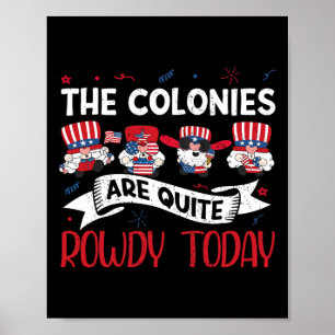 Poster Sont assez Rowdy Fête de l'Indépendance 4 juillet