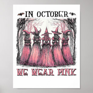 Poster Sorcière En Octobre Nous Portons Nk Cancer Du Sein