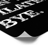 Poster Sorry Can't Lates Bye - Funny  (Coin)