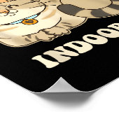 Poster Sorry I Can't Go Out, I'm An Indoor Cat Funny Desi (Coin)