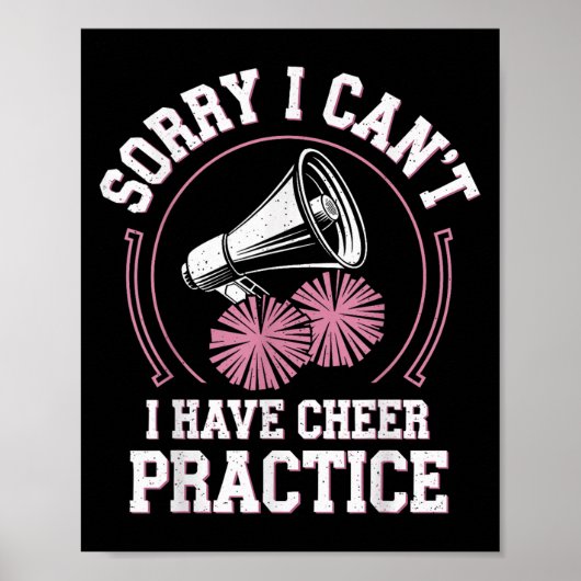 Poster Sorry I Can't I Have Cheer Practice Cheerleader Ch (Devant)